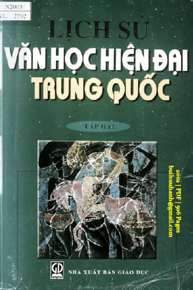 Lịch Sử Văn Học Hiện Đại Trung Quốc Tập 2 (NXB Giáo Dục 2002) - Đường Thao, 506 Trang