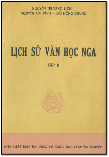 Lịch Sử Văn Học Nga Tập 2 (NXB Trung Học Chuyên Nghiệp 1989) - Nguyễn Trường Lịch, 181 Trang