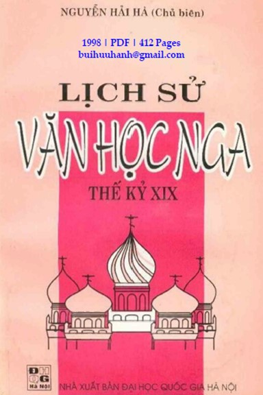 Lịch Sử Văn Học Nga Thế Kỷ XIX (NXB Đại Học Quốc Gia 1998) - Nguyễn Hải Hà, 412 Trang