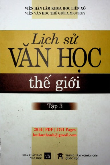 Lịch Sử Văn Học Thế Giới Tập 3 (NXB Văn Học 2014) - Mai Quốc Liên, 1291 Trang