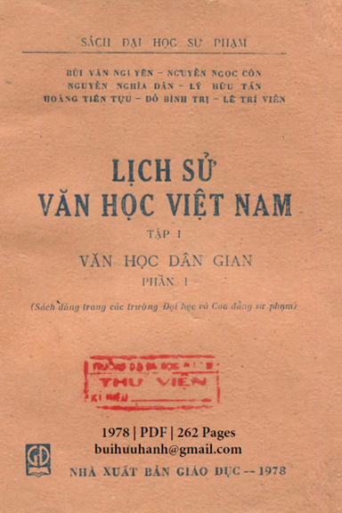 Lịch Sử Văn Học Việt Nam Tập 1-Văn Học Dân Gian I (NXB Giáo Dục 1978) - Bùi Văn Nguyên, 262 Trang