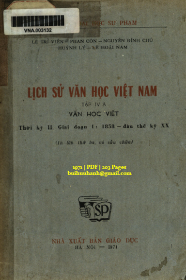 Lịch Sử Văn Học Việt Nam Tập 4A-Văn Học Viết (NXB Giáo Dục 1971) - Lê Trí Viễn, 203 Trang