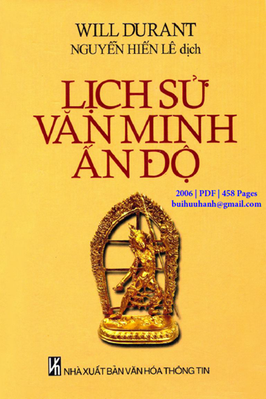Lịch Sử Văn Minh Ấn Độ (NXB Văn Hóa Thông Tin 2006) - Will Durant, 458 Trang