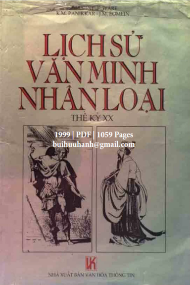 Lịch Sử Văn Minh Nhân Loại Thế Kỷ XX (NXB Văn Hóa Thông Tin 1999) - Caroline F. Ware, 1059 Trang