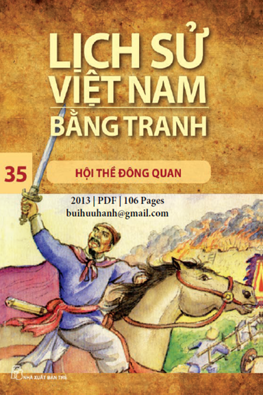 Lịch Sử Việt Nam Bằng Tranh Tập 35-Hội Thề Đông Quan (NXB Trẻ 2013) - Trần Bạch Đằng, 106 Trang