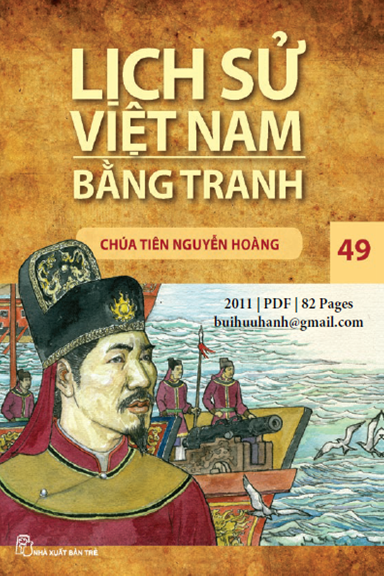Lịch Sử Việt Nam Bằng Tranh Tập 49-Chúa Tiên Nguyễn Hoàng (NXB Trẻ 2011) - Trần Bạch Đằng, 82 Trang