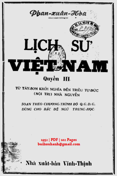 Lịch Sử Việt Nam Quyển 3-Tây Sơn Khởi Nghĩa Đến Triều Tự Đức (NXB Vĩnh Thịnh 1952) - Phan Xuân Hòa