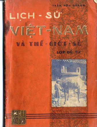 Lịch Sử Việt Nam Và Thế Giới Sử Lớp 4 (NXB Nguyễn Du 1959) - Trần Hữu Quảng, 191 Trang