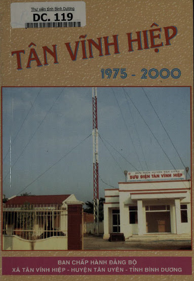 Lịch Sử Xã Tân Vĩnh Hiệp Huyện Tân Uyên Tỉnh Bình Dương-Tập II 1975-2000 - Hồ văn Rốt, 97 Trang