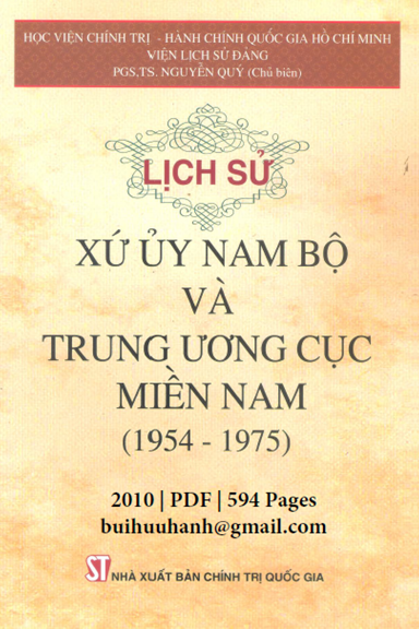 Lịch Sử Xứ Uỷ Nam Bộ Và Trung Ương Cục Miền Nam 1954-1975 (NXB Chính Trị 2010) - Nguyễn Quý