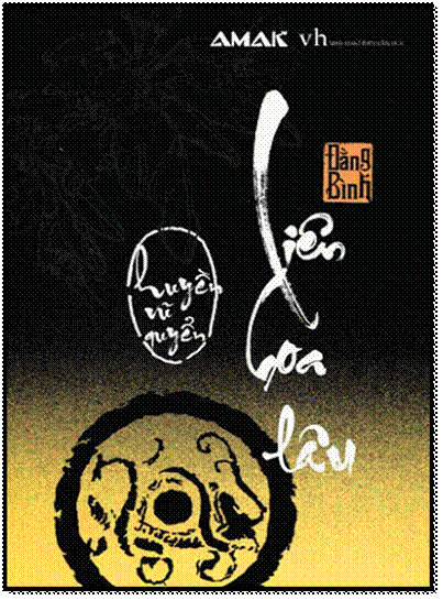 Liên Hoa Lâu-Tập 2 - Huyền Vũ Quyển (NXB Văn Học 2015) - Đẳng Bình, 400 Trang