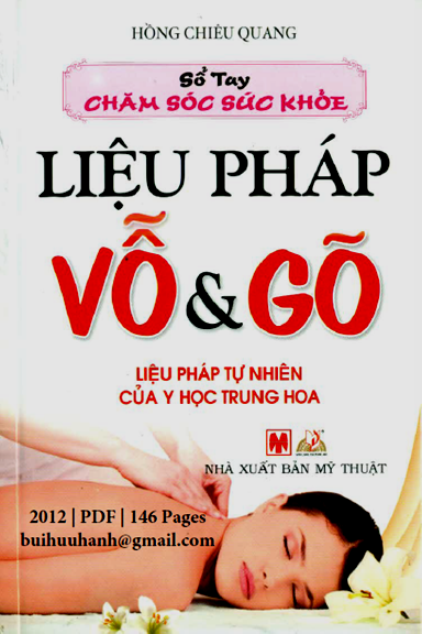 Liệu Pháp Vỗ Và Gõ (NXB Mỹ Thuật 2012) - Hồ Chiêu Quang, 146 Trang