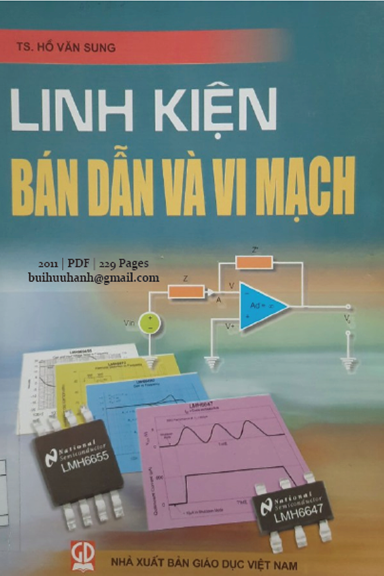 Linh Kiện Bán Dẫn Và Vi Mạch (NXB Giáo Dục 2011) - Hồ Văn Sung, 229 Trang