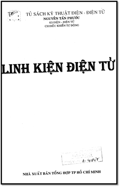 Linh Kiện Điện Tử (NXB Tổng Hợp 2003) - Nguyễn Tấn Phước, 120 Trang