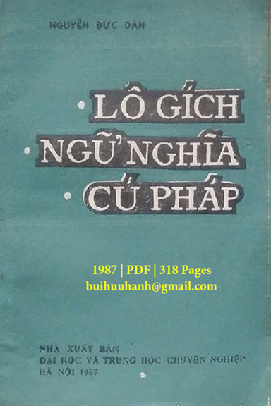 Lô Gích, Ngữ Nghĩa, Cú Pháp (NXB Đại Học 1987) - Nguyễn Đức Dân, 317 Trang