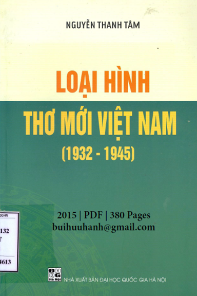 Loại Hình Thơ Mới Việt Nam 1932-1945 (NXB Đại Học Quốc Gia 2015) - Nguyễn Thanh Tâm, 380 Trang