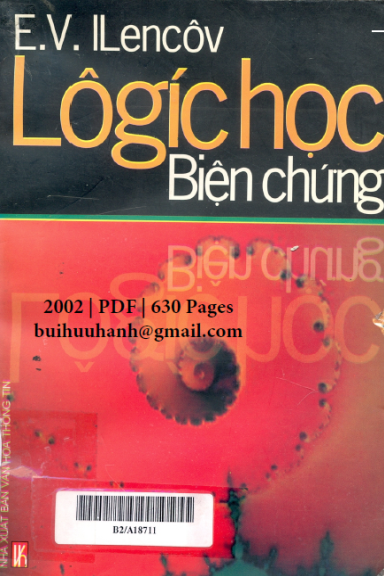 Lôgíc Học Biện Chứng (NXB Văn Hóa Thông Tin 2002) - E. V. Ilencov, 630 Trang