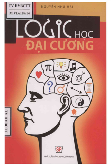 Logic Học Đại Cương (NXB Đại Học Sư Phạm 2014) - Nguyễn Như Hải, 228 Trang