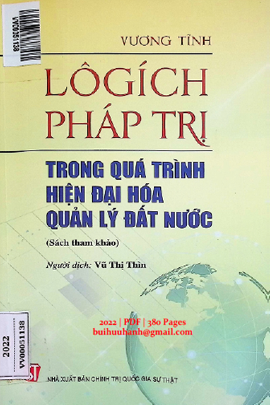 Lôgích Pháp Trị Trong Quá Trình Hiện Đại Hóa Quản Lý Đất Nước (NXB Chính Trị 2022) - Vương Tĩnh