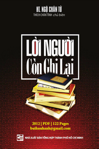 Lời Người Còn Ghi Lại (NXB Tổng Hợp 2012) - Thích Chân Tính, 122 Trang