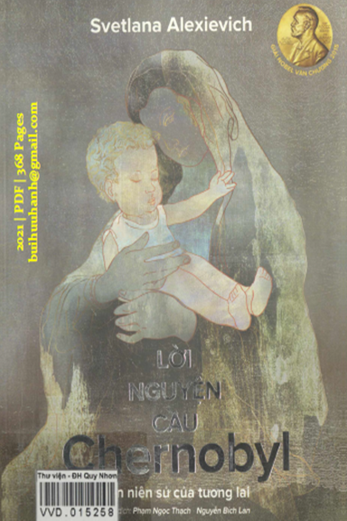 Lời Nguyện Cầu Chernobyl (NXB Phụ Nữ 2021) - Svetlana Alexievich, 368 Trang