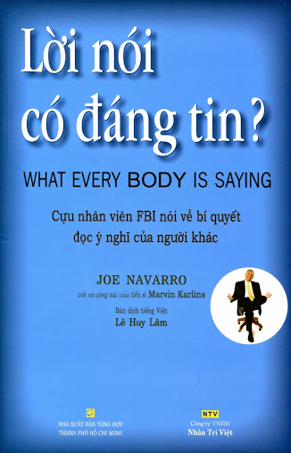 Lời Nói Có Đáng Tin (NXB Tổng Hợp 2010) - Joe Navarro, 244 Trang