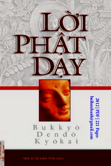 Lời Phật Dạy (NXB Tôn Giáo 2012) - Bukkyo Dendo Kyokai, 220 Trang