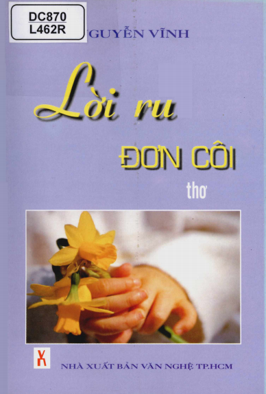 Lời Ru Đơn Côi (NXB Văn Nghệ 2005) - Nguyễn Vĩnh, 80 Trang