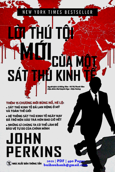 Lời Thú Tội Mới Của Một Sát Thủ Kinh Tế (NXB Dân Trí 2021) - John Perkins, 490 Trang