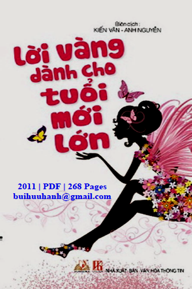 Lời Vàng Dành Cho Tuổi Mới Lớn (NXB Văn Hóa Thông Tin 2011) - Kiến Văn, 268 Trang