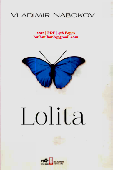 Lolita (NXB Hội Nhà Văn 2012) - Vladimir Nabokov, 427 Trang