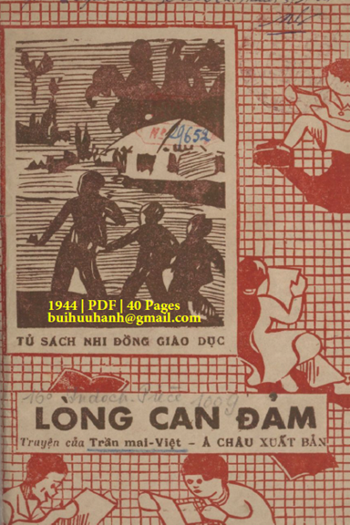 Lòng Can Đảm (NXB Á Châu 1944) - Trần Mai Việt, 40 Trang