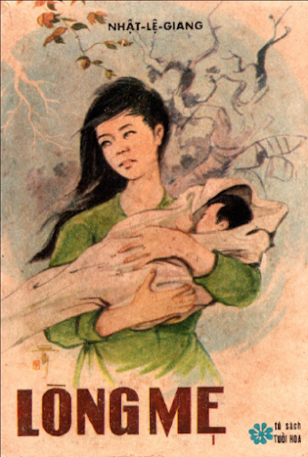 Lòng Mẹ (NXB Anh Huy 1967) - Nhật Lệ Giang, 121 Trang