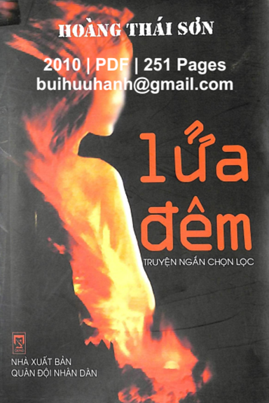 Lửa Đêm (NXB Quân Đội 2010) - Hoàng Thái Sơn, 251 Trang