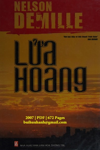 Lửa Hoang (NXB Văn Hóa Thông Tin 2007) - Nelson DeMille, 672 Trang