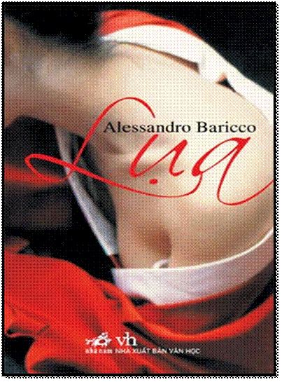 Lụa (NXB Văn Học 2007) - Alessandro Baricco, 164 Trang