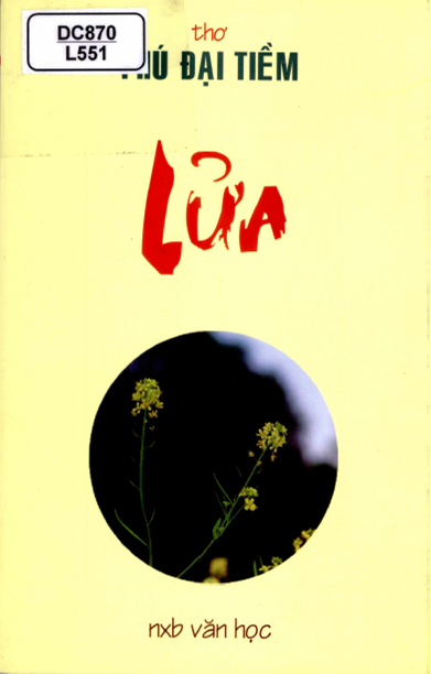 Lửa (NXB Văn Học 2016) - Phú Đại Tiềm, 262 Trang