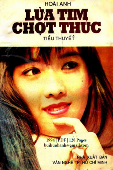 Lửa Tim Chợt Thức (NXB Văn Nghệ 1994) - Hoài Anh, 127 Trang