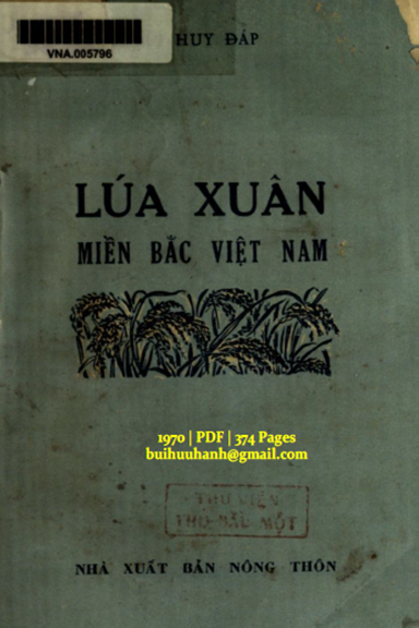 Lúa Xuân Miền Bắc Việt Nam (NXB Nông Thôn 1970) - Bùi Huy Đáp, 374 Trang