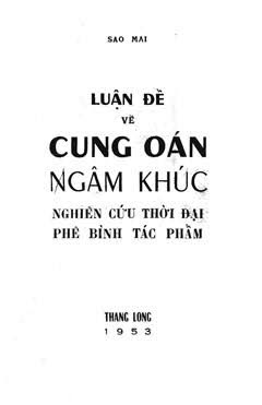 Luận Đề Về Cung Oán Ngâm Khúc (NXB Thăng Long 1953) - Sao Mai, 80 Trang