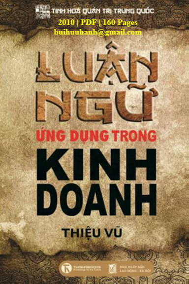 Luận Ngữ Ứng Dụng Trong Kinh Doanh (NXB Lao Động Xã Hội 2010) - Thiệu Vũ, 160 Trang