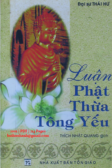 Luận Phật Thừa Tông Yếu (NXB Tôn Giáo 2001) - Thái Hư, 214 Trang
