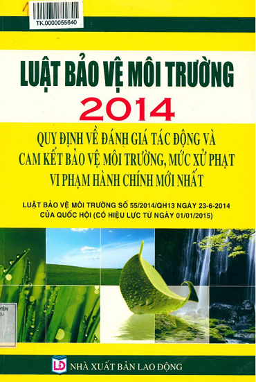 Luật Bảo Vệ Môi Trường 2014 Quy Định Về Đánh Giá Tác Động Và Cam Kết Bảo Vệ Môi Trường, Mức Xử Phạt