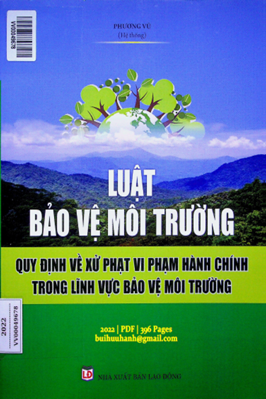 Luật Bảo Vệ Môi Trường Quy Định Về Xử Phạt Vi Phạm Hành Chính Trong Lĩnh Vực Bảo Vệ Môi Trường