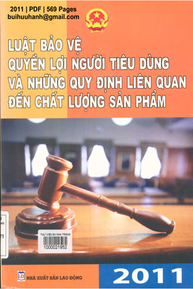 Luật Bảo Vệ Quyền Lợi Người Tiêu Dùng Và Những Quy Định Liên Quan Đến Chất Lượng Sản Phẩm Năm 2011