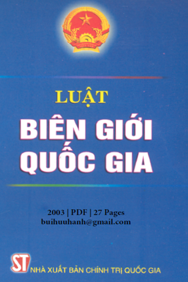 Luật Biên Giới Quốc Gia (NXB Chính Trị 2003) - Trần Đức Lương, 27 Trang