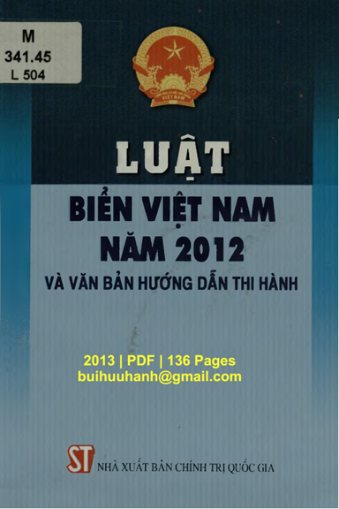 Luật Biển Việt Nam Năm 2012 Và Văn Bản Hướng Dẫn Thi Hành (NXB Chính Trị 2013) - Nhiều Tác Giả