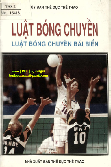 Luật Bóng Chuyền-Luật Bóng Chuyền Bãi Biển (NXB Thể Dục Thể Thao 2000) - Hà Quang Dự, 152 Trang