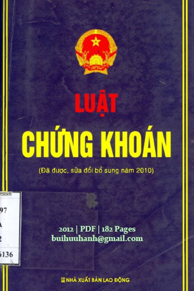 Luật Chứng Khoán (NXB Lao Động 2012) - Nguyễn Minh Triết, 182 Trang