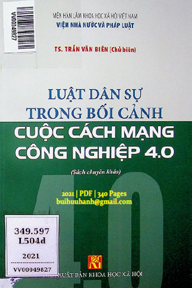 Luật Dân Sự Trong Bối Cảnh Cuộc Cách Mạng Công Nghiệp 4.0 (NXB Khoa Học Xã Hội 2021) - Trần Văn Biên